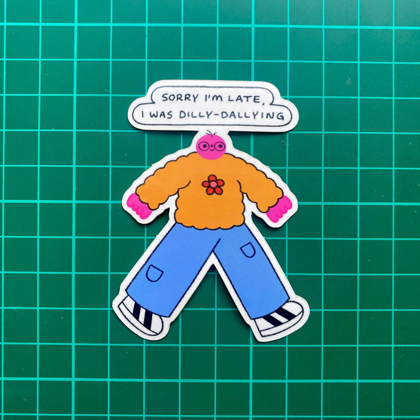 Dilly Dally Sticker