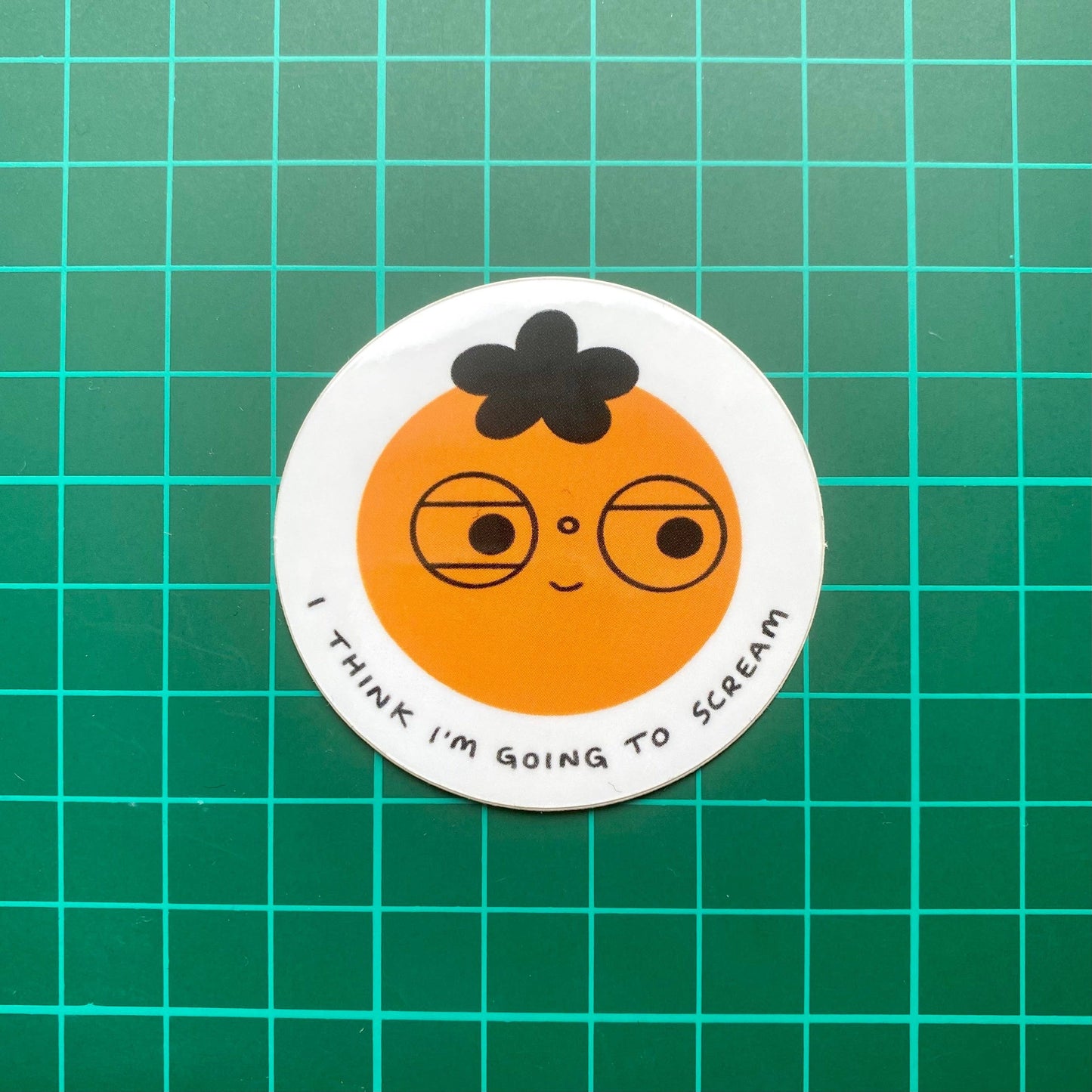 I Think I’m Going To Scream Sticker