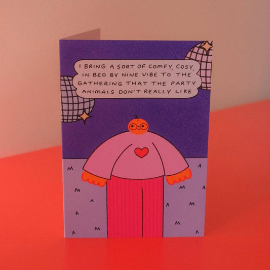 Comfy, Cosy, In Bed By Nine  Greetings Card