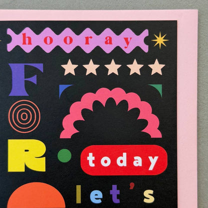 Hooray For Today Collage Cutout Greetings Card