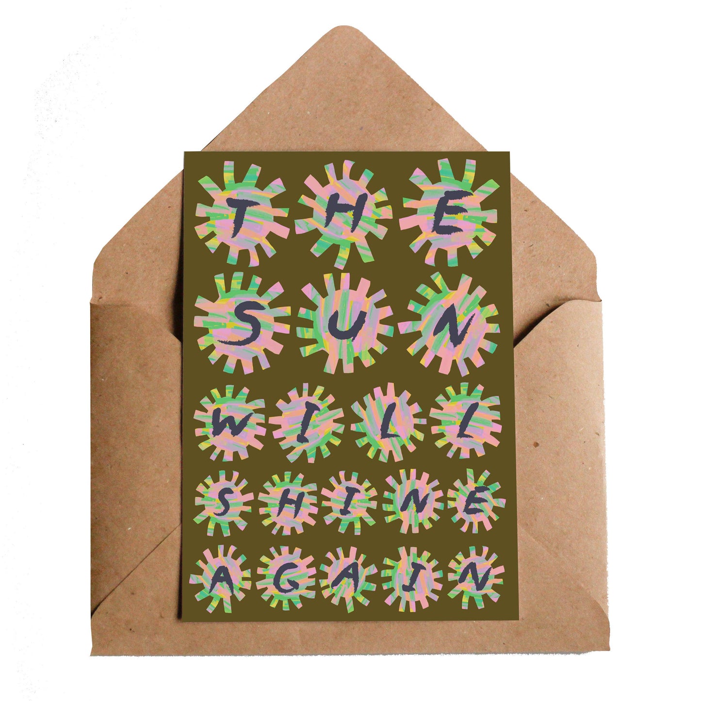 The Sun Will Shine Again Greetings Card