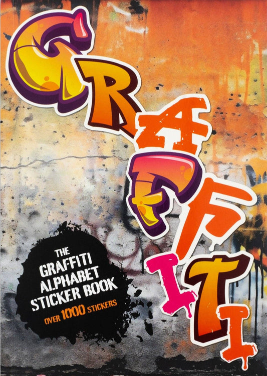 The Graffiti Alphabet Sticker Book
