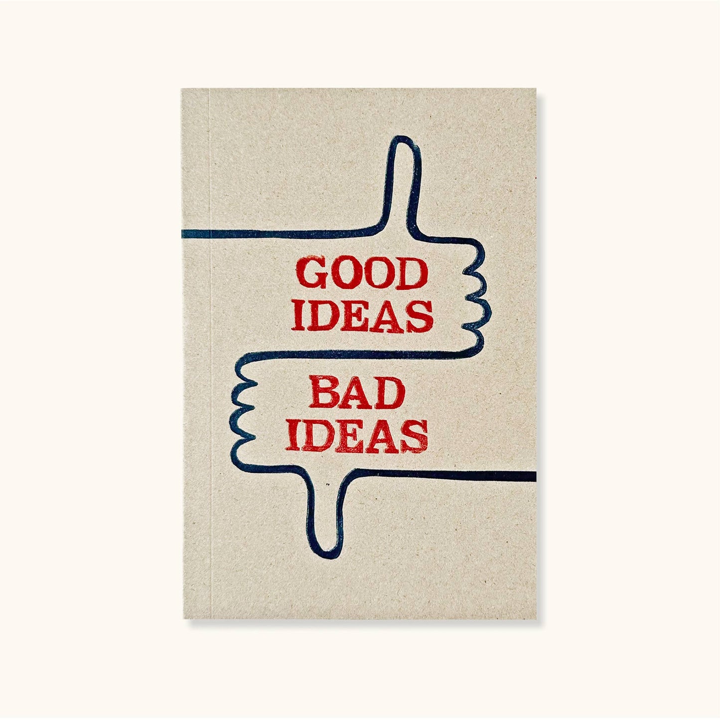 Good Ideas Bad Ideas Typography Notebook