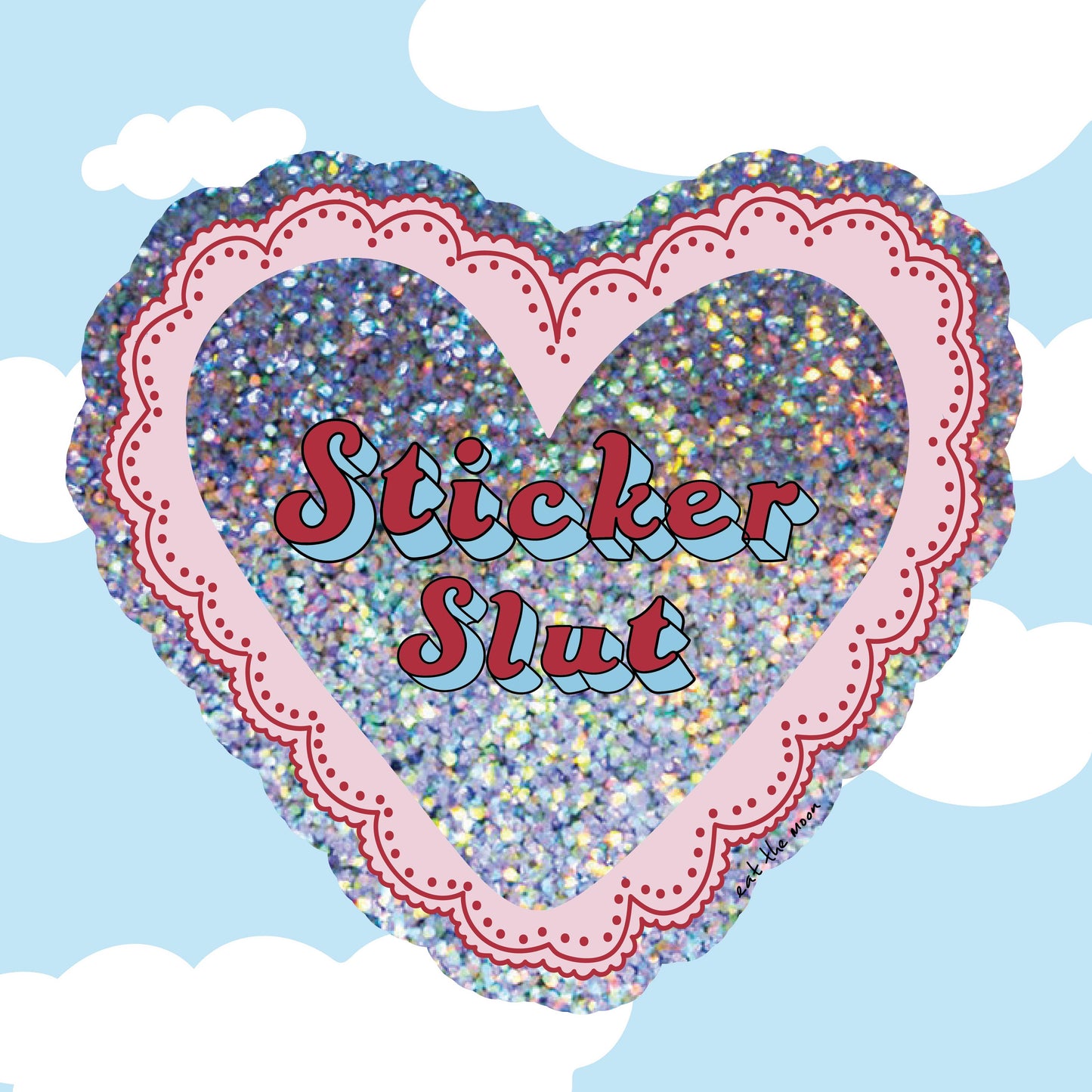 Sticker Slut Die Cut Vinyl Sticker