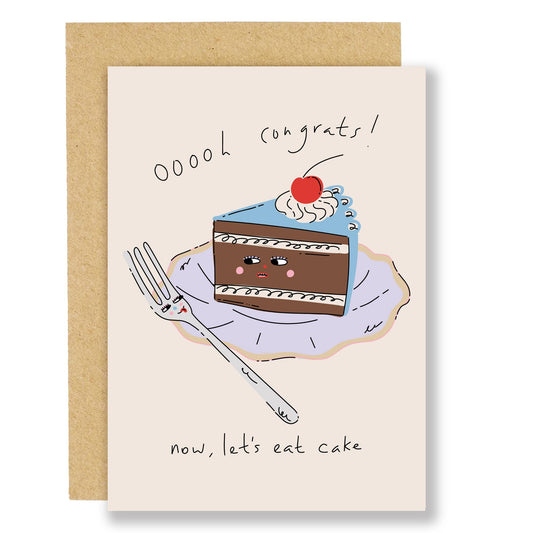 Congrats! Now Let's Eat Cake Greetings Card