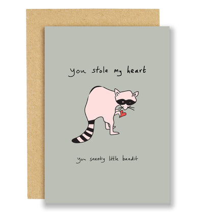 Sneaky Bandit! You Stole My Heart Greetings Card